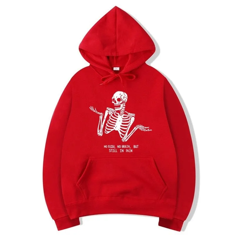 Men's Casual Fitness No Flesh No Brain But Still In Pain Printed Hoodies